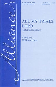 All My Trials, Lord SATB choral sheet music cover Thumbnail